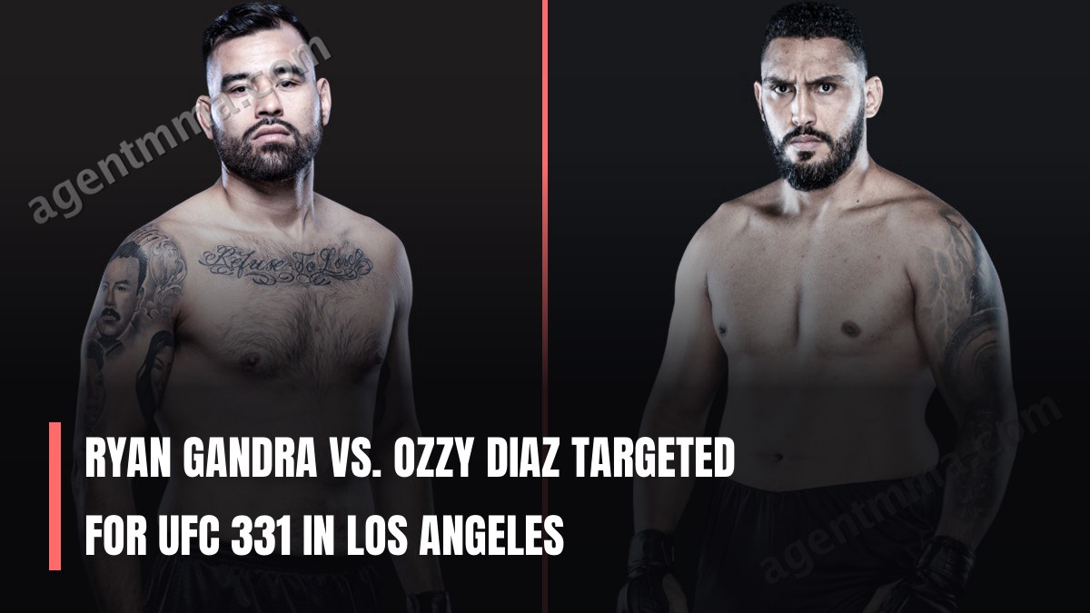 Ryan Gandra vs. Ozzy Diaz Dirigidos a UFC 331 en Los Ángeles