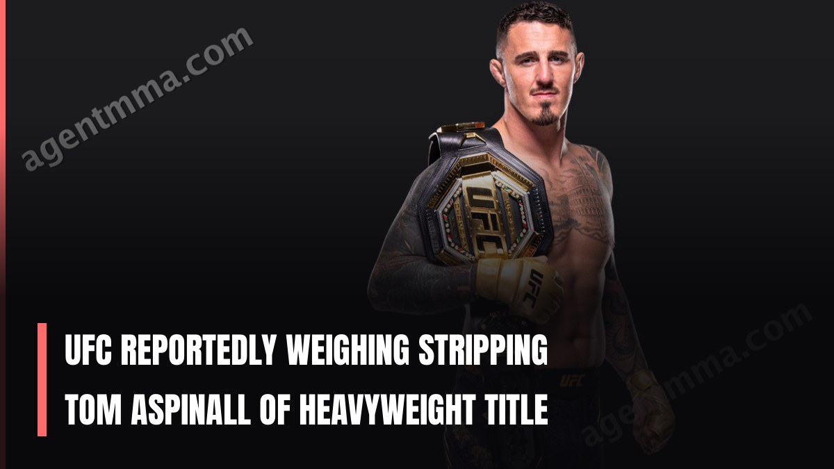 UFC Reportedly Weighing Stripping Tom Aspinall of Heavyweight Title