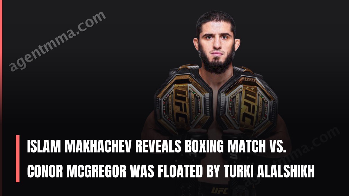 Islam Makhachev Reveals Boxing Match vs. Conor McGregor Was Floated by Turki Alalshikh