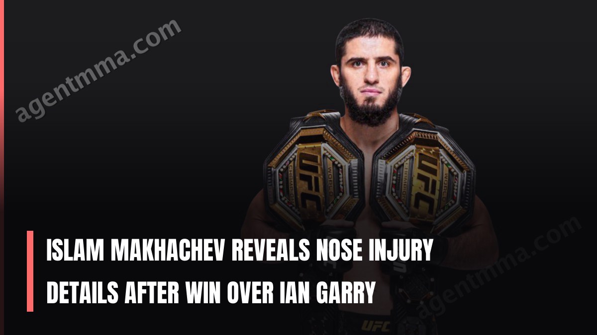 Islam Makhachev Reveals Nose Injury Details After Win Over Ian Garry