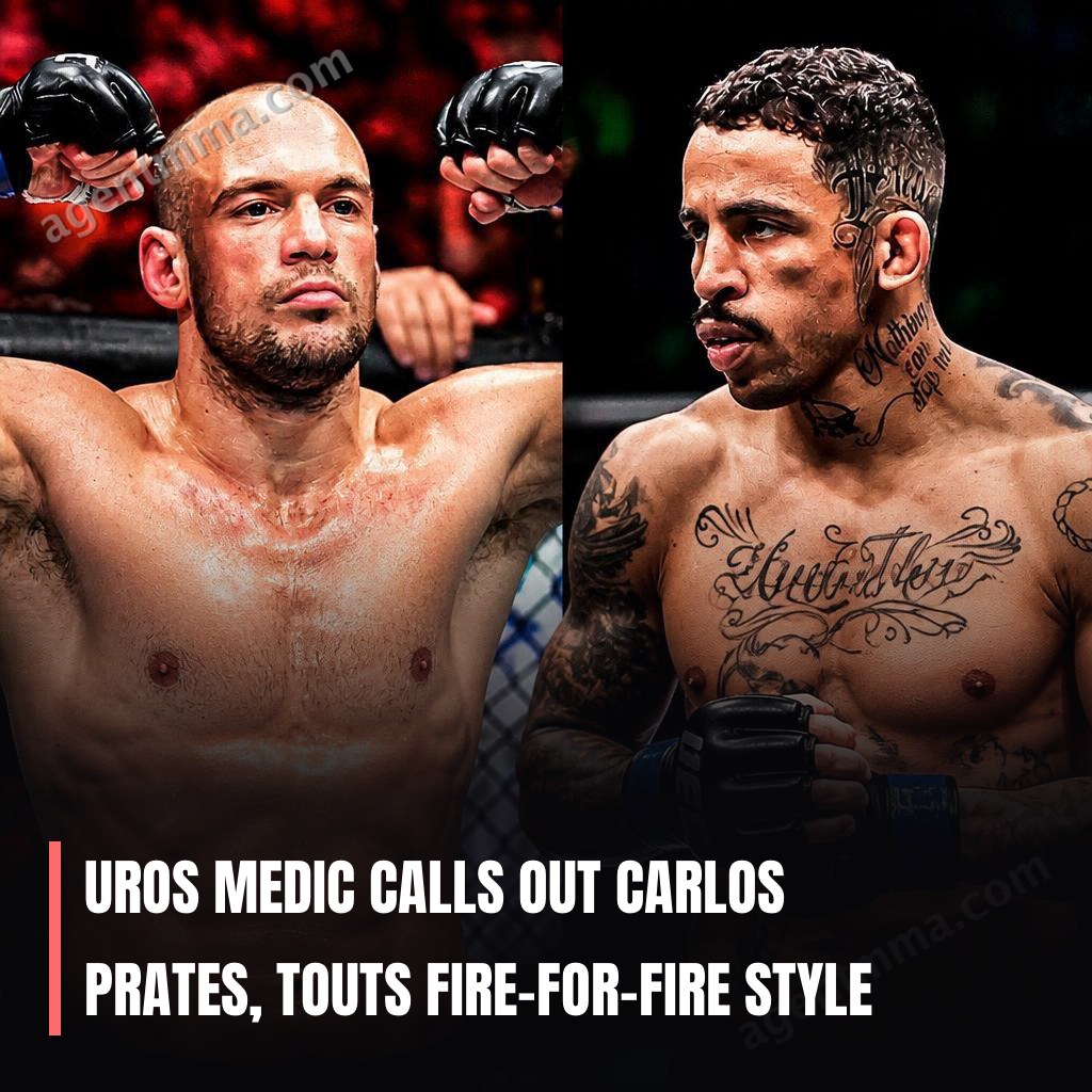 Uros Medic calls out Carlos Prates, touts fire-for-fire style
