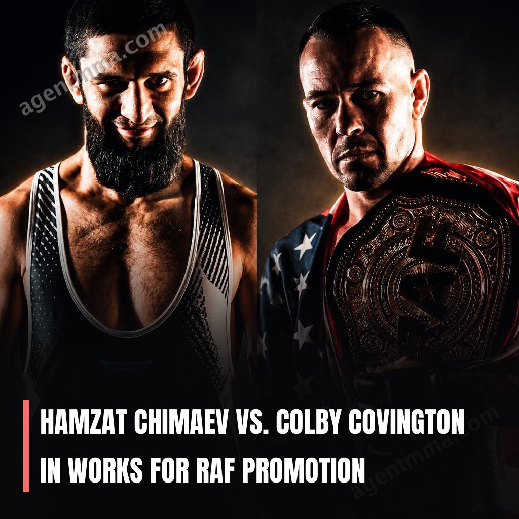 Hamzat Chimaev vs. Colby Covington in works for RAF promotion