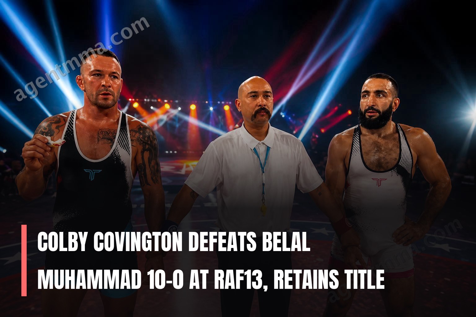 Colby Covington Bat Belal Muhammad 10-0 à RAF13, Conserve le Titre