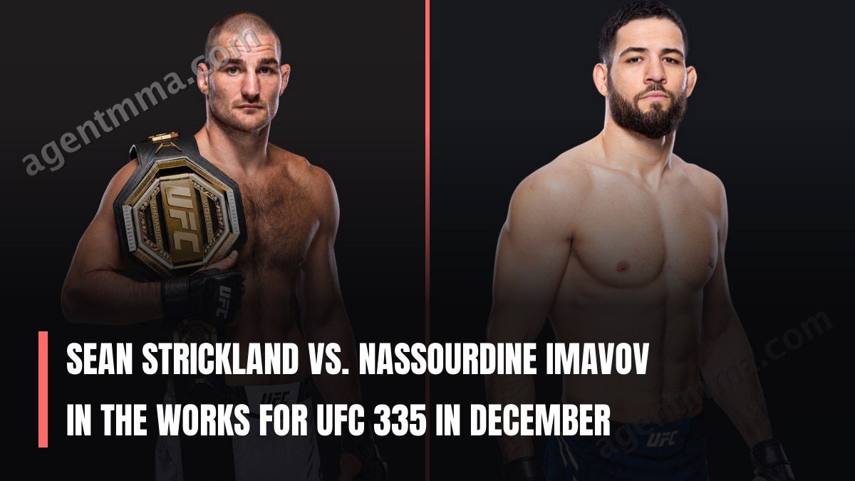 Sean Strickland vs. Nassourdine Imavov in the works for UFC 335 in December