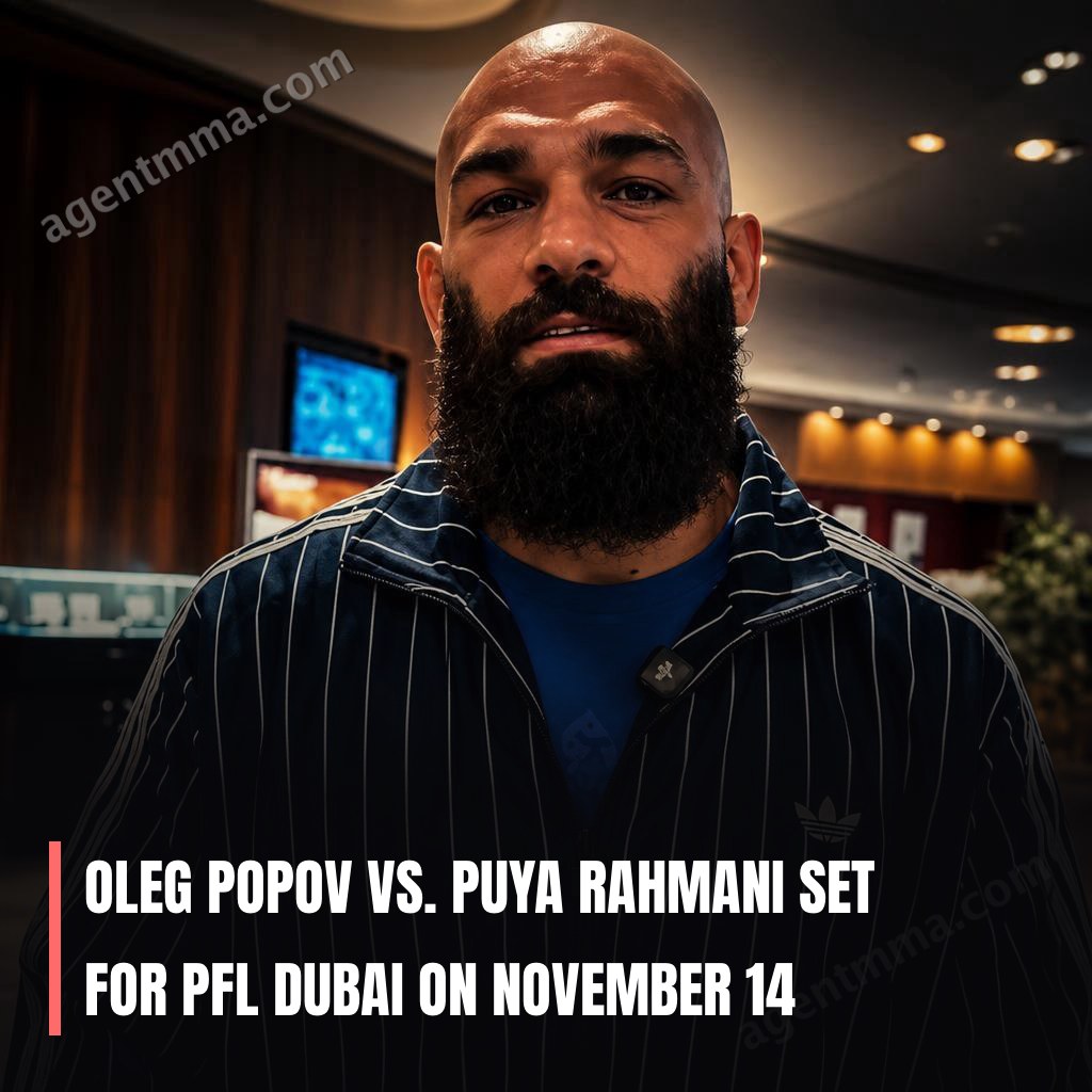 Oleg Popov vs. Puya Rahmani Set for PFL Dubai on November 14