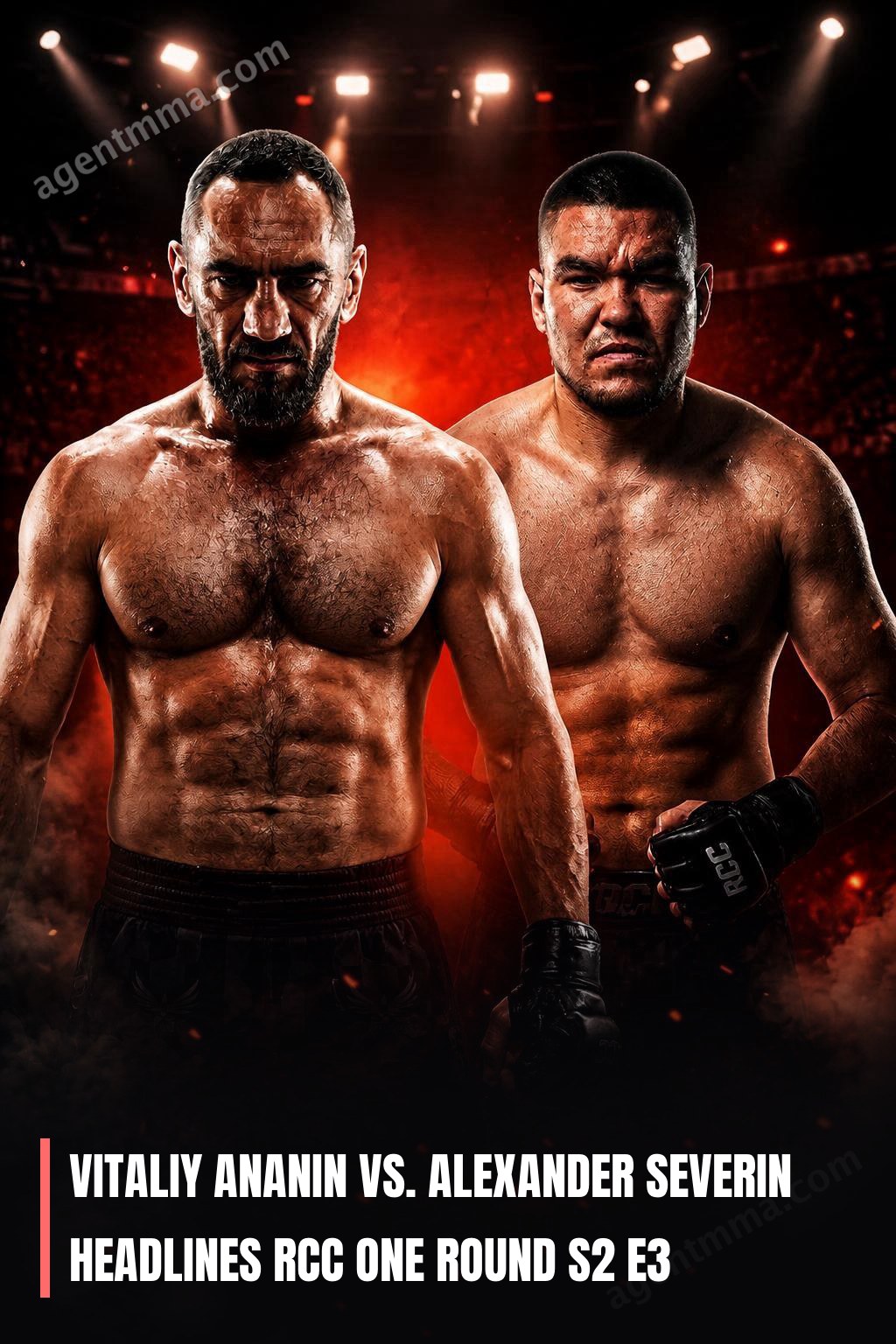 Vitaliy Ananin vs. Alexander Severin Headlines RCC One Round S2 E3