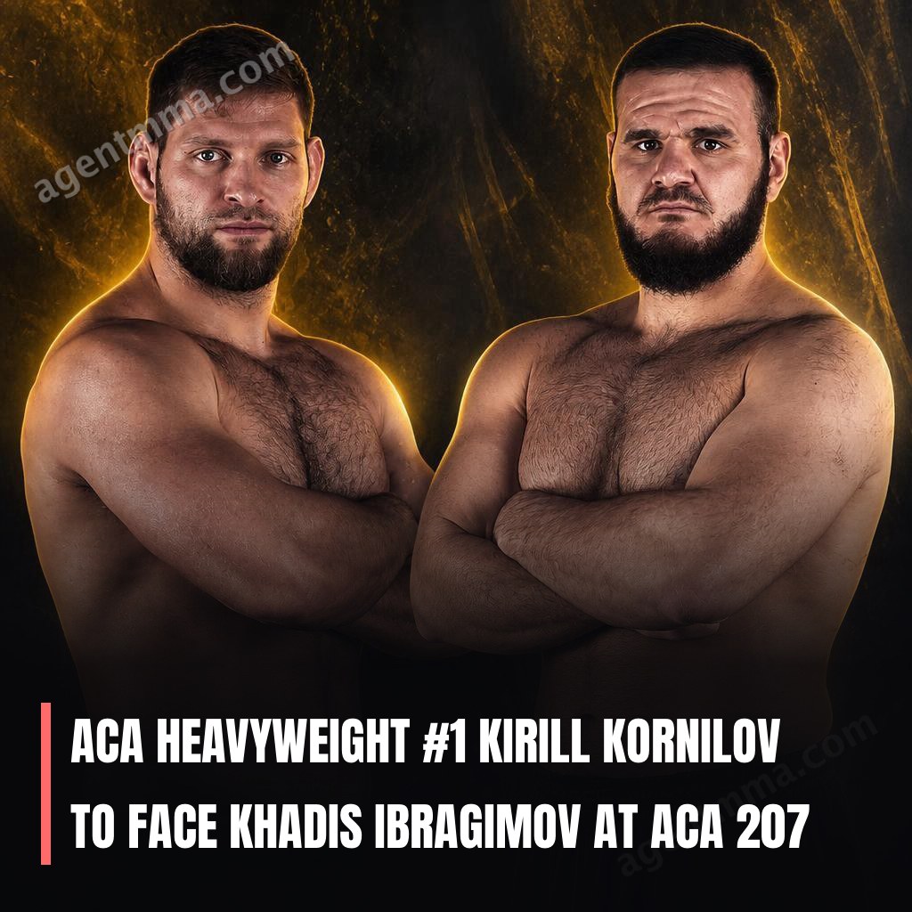 ACA Heavyweight #1 Kirill Kornilov to Face Khadis Ibragimov at ACA 207