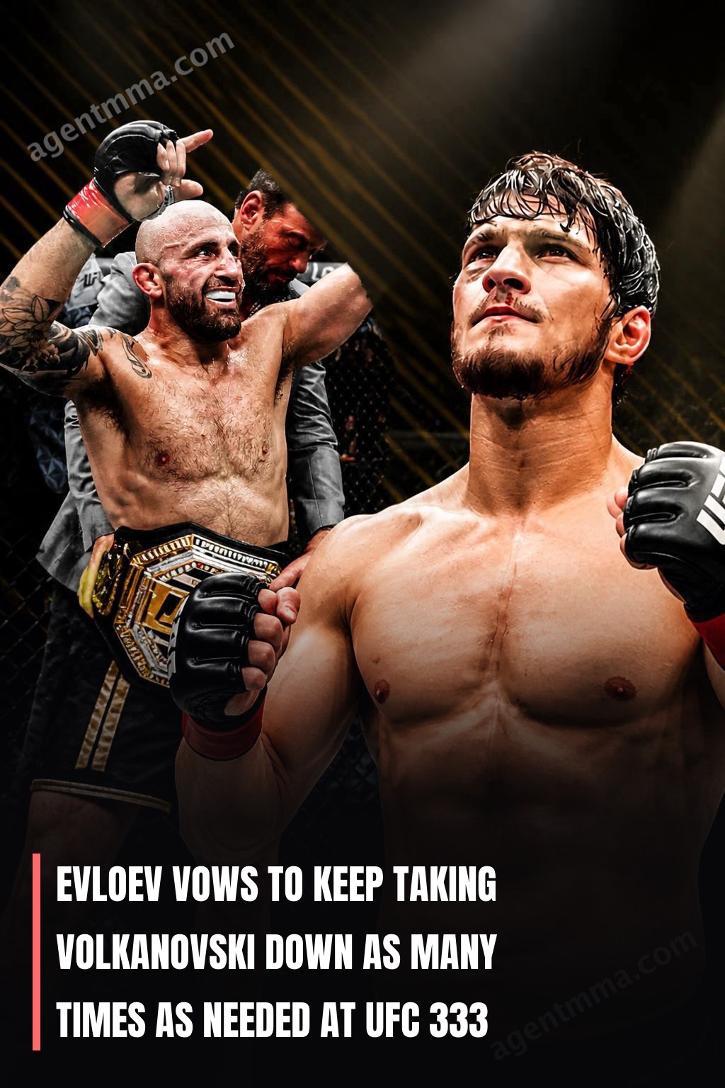 Evloev jure de continuer à plaquer Volkanovski autant de fois que nécessaire à l'UFC 333