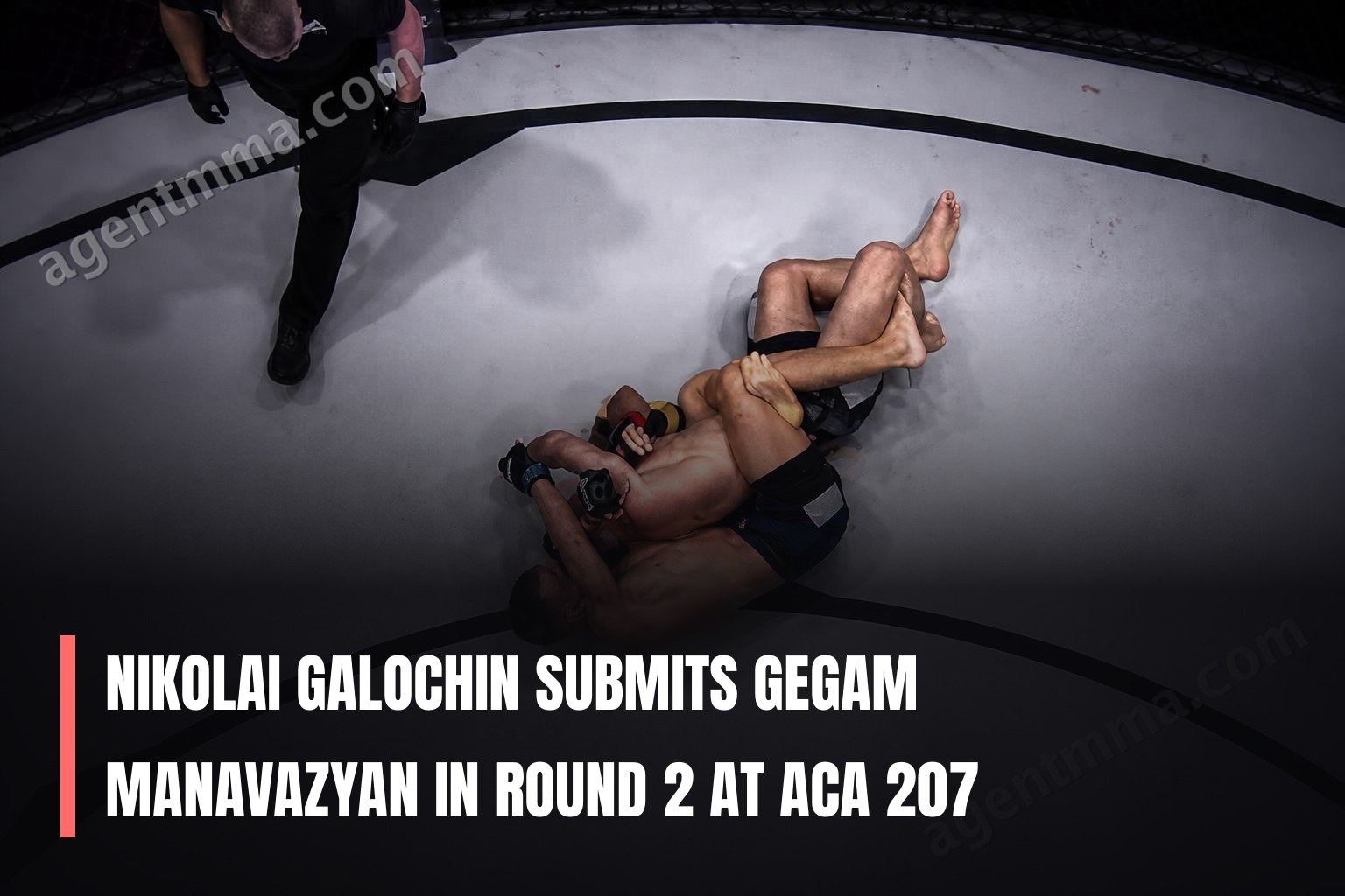Nikolai Galochin Submits Gegam Manavazyan in Round 2 at ACA 207