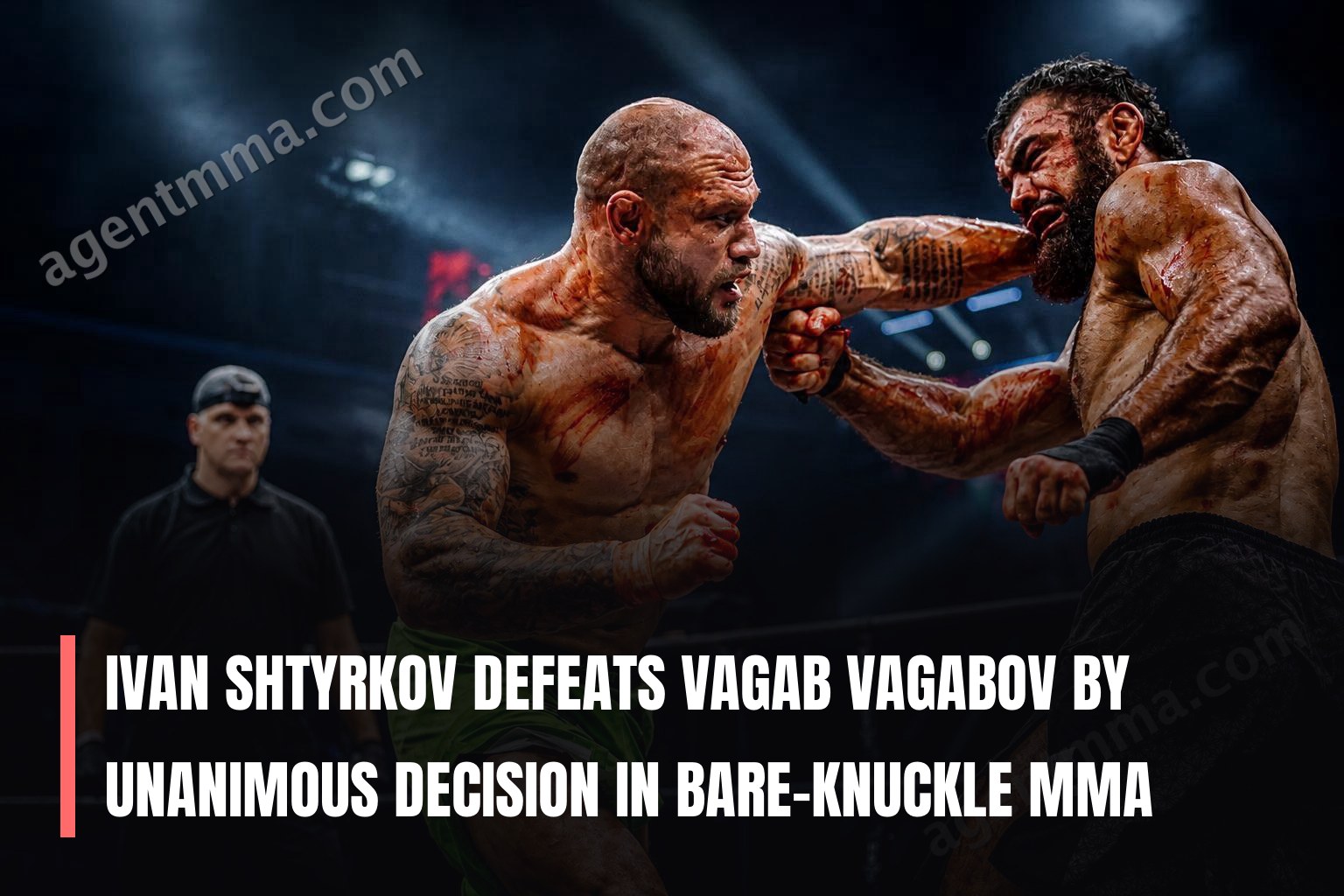 Ivan Shtyrkov Defeats Vagab Vagabov by Unanimous Decision in Bare-Knuckle MMA