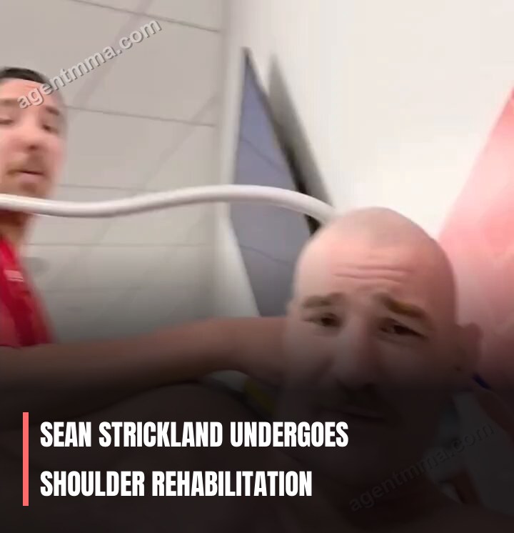 Sean Strickland undergoes shoulder rehabilitation