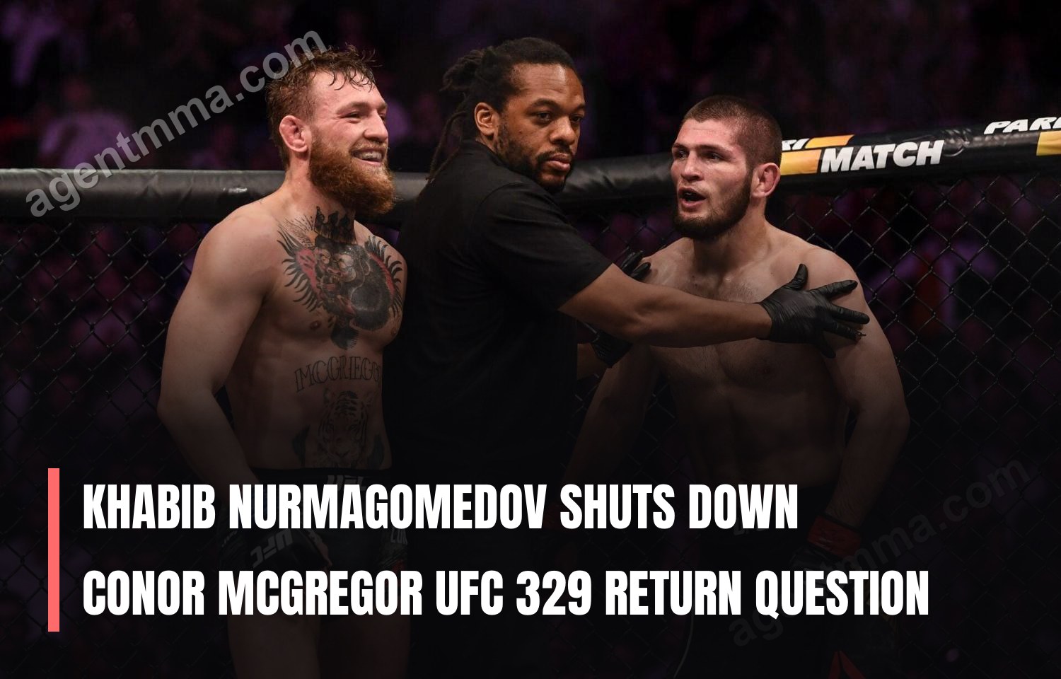 Khabib Nurmagomedov shuts down Conor McGregor UFC 329 return question