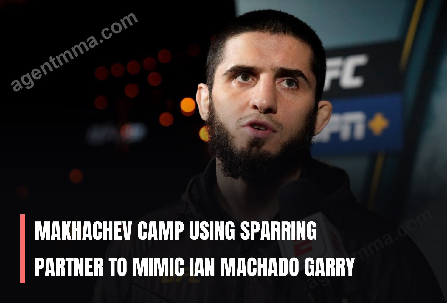 Makhachev Camp Using Sparring Partner to Mimic Ian Machado Garry