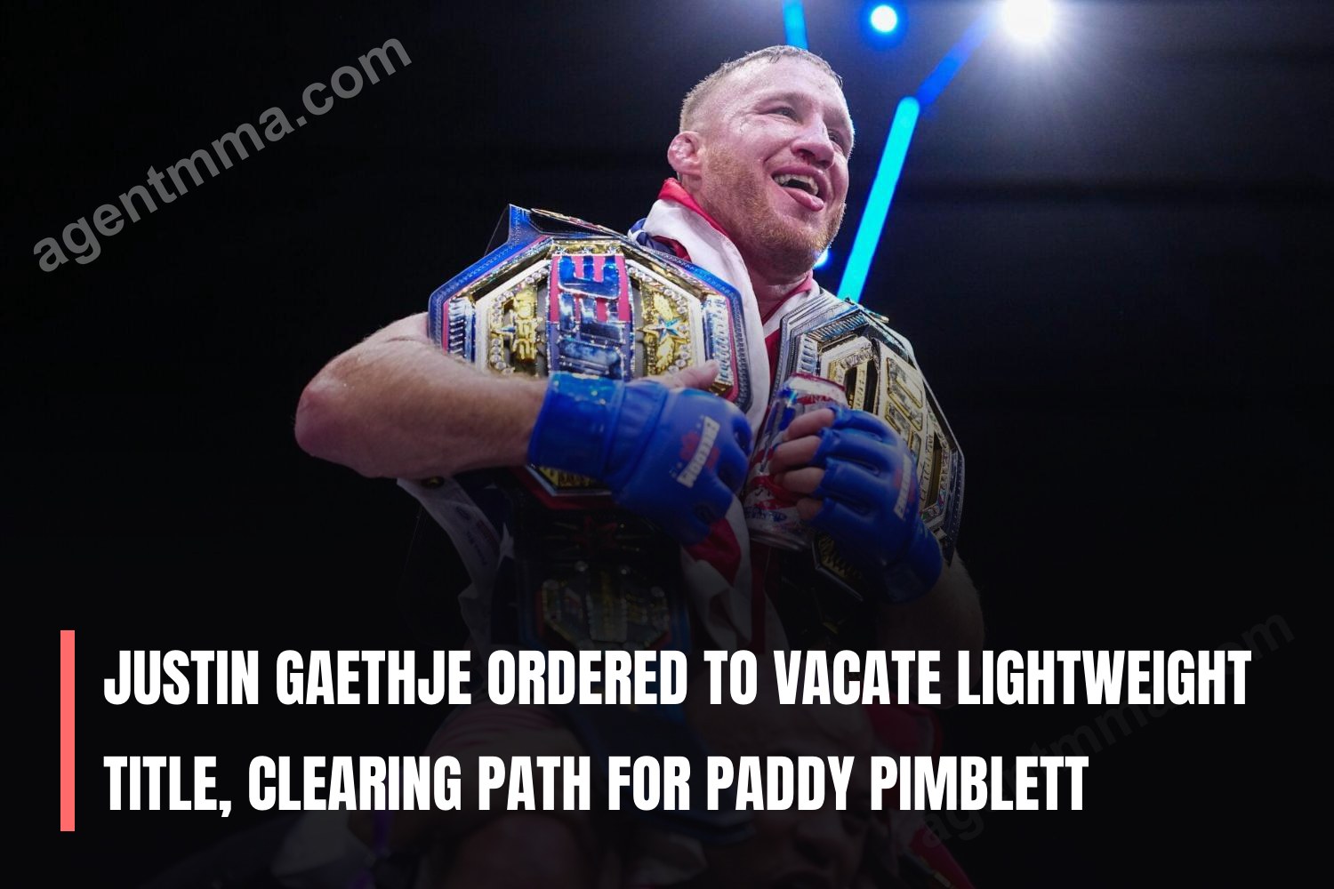 Justin Gaethje es ordenado a dejar vacante el título de peso ligero, abriendo camino para Paddy Pimblett