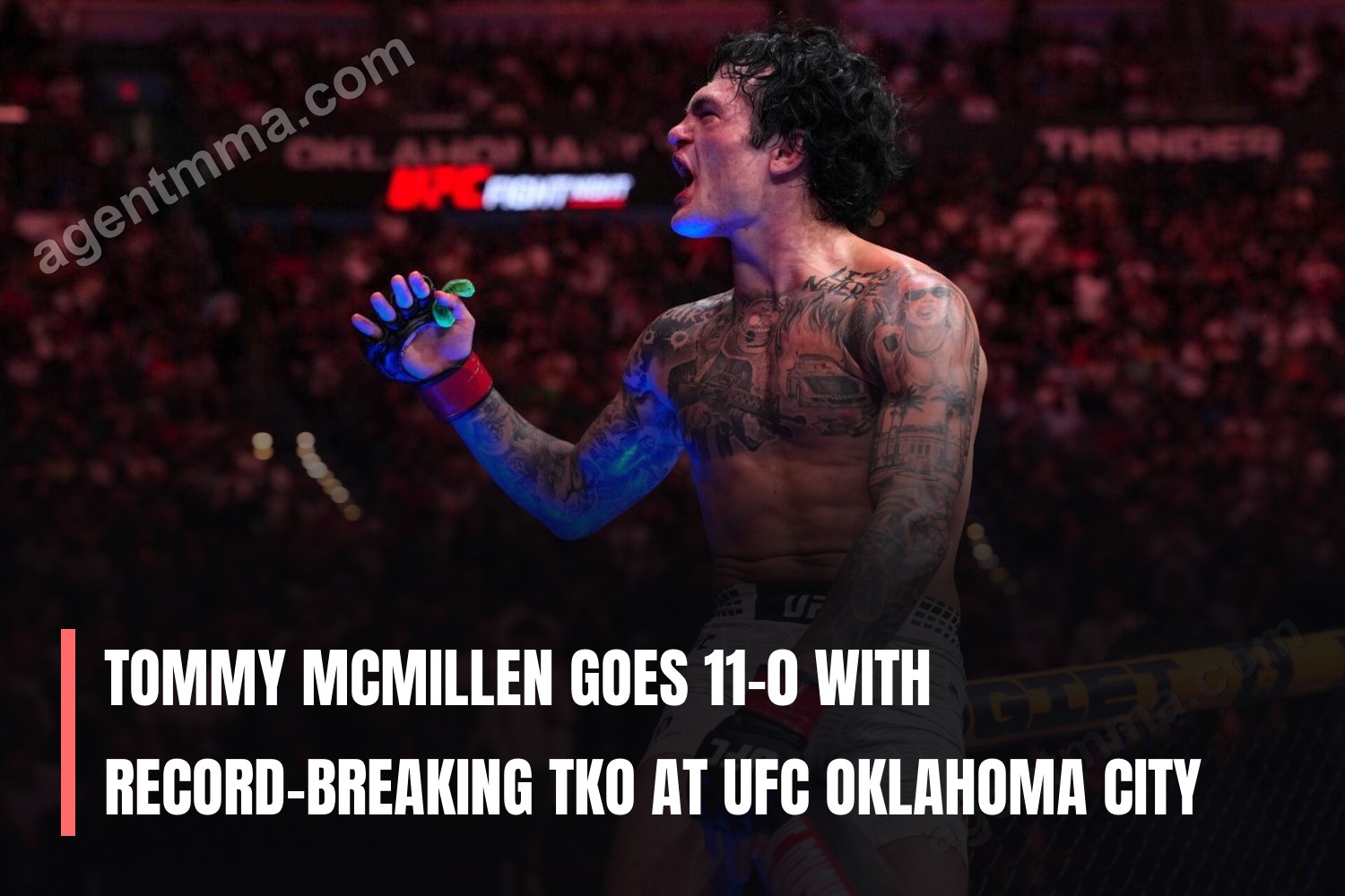 Tommy McMillen goes 11-0 with record-breaking TKO at UFC Oklahoma City