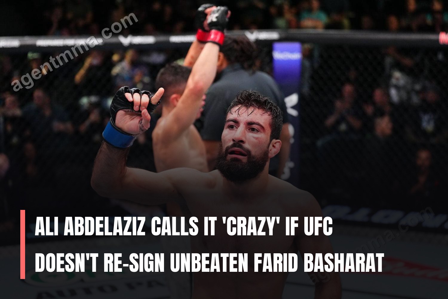 Ali Abdelaziz Calls It 'Crazy' If UFC Doesn't Re-Sign Unbeaten Farid Basharat