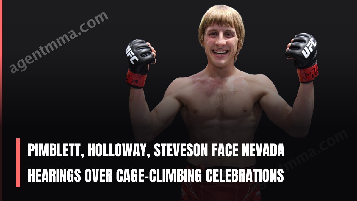 Pimblett, Holloway, Steveson Face Nevada Hearings Over Cage-Climbing Celebrations