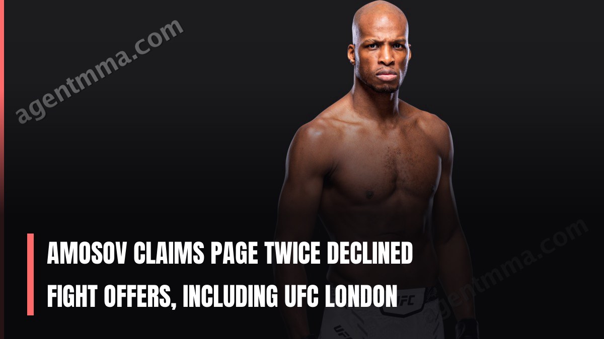 Amosov Claims Page Twice Declined Fight Offers, Including UFC London