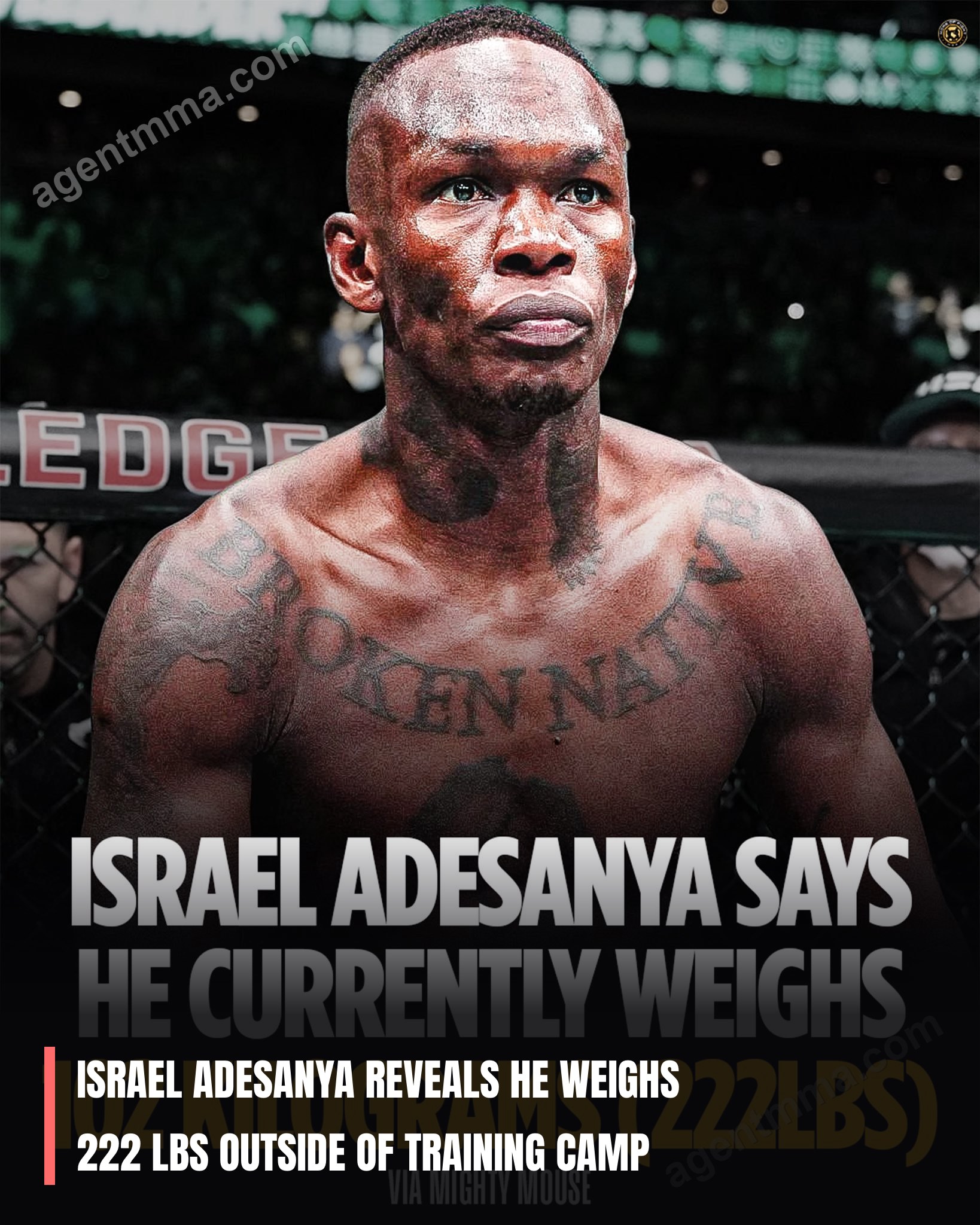 Israel Adesanya reveals he weighs 222 lbs outside of training camp