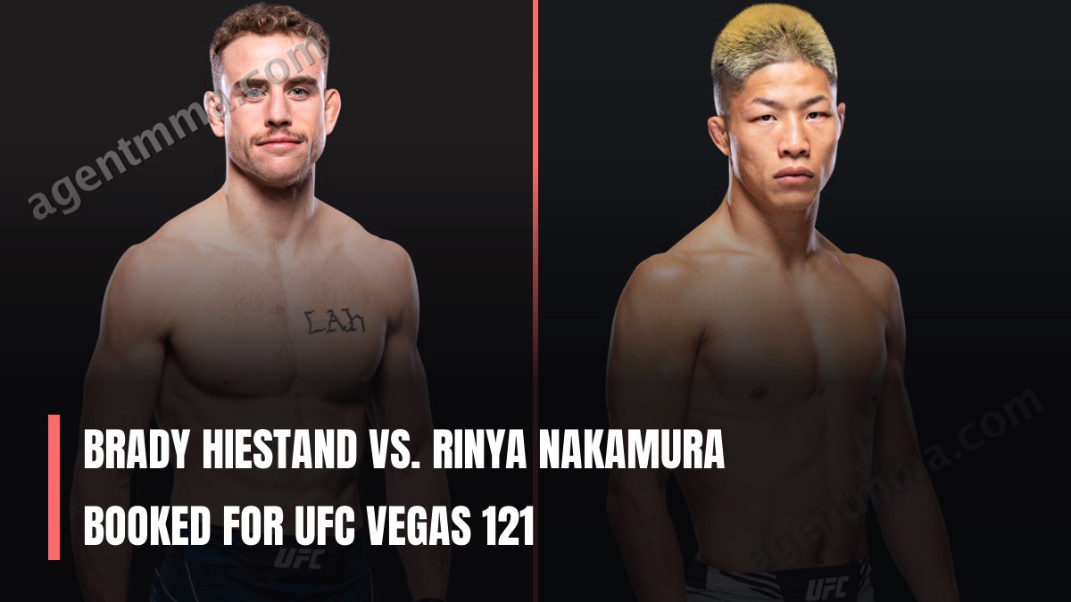 Brady Hiestand vs. Rinya Nakamura Booked for UFC Vegas 121
