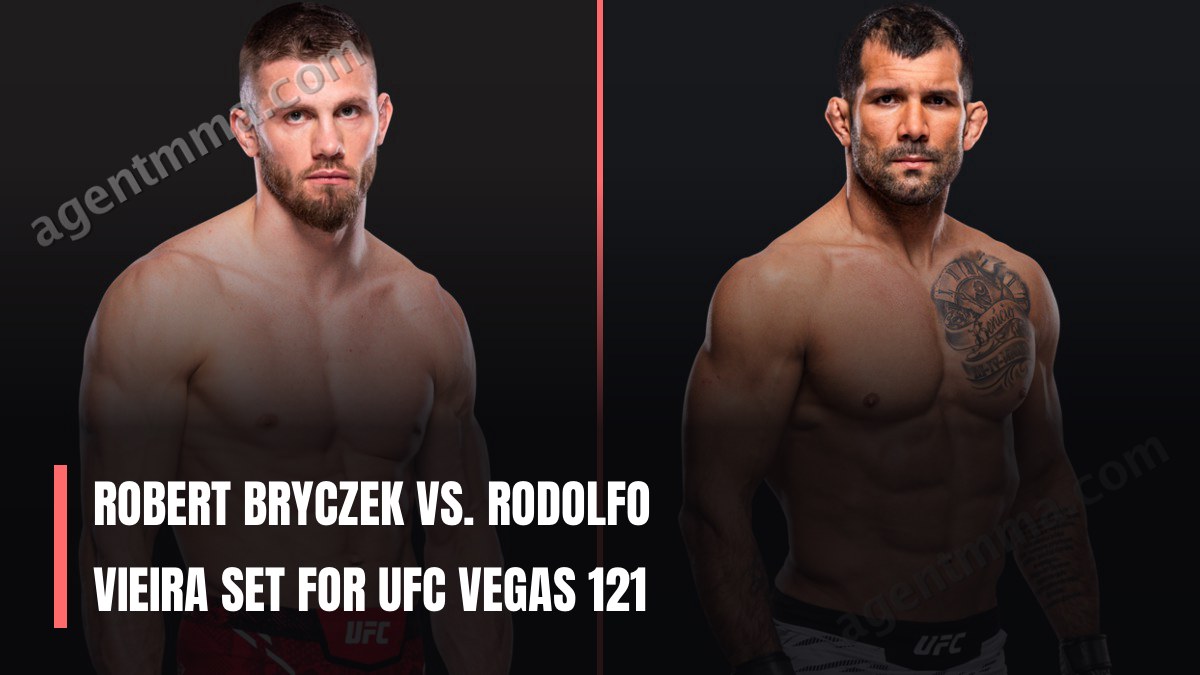 Robert Bryczek vs. Rodolfo Vieira Set for UFC Vegas 121