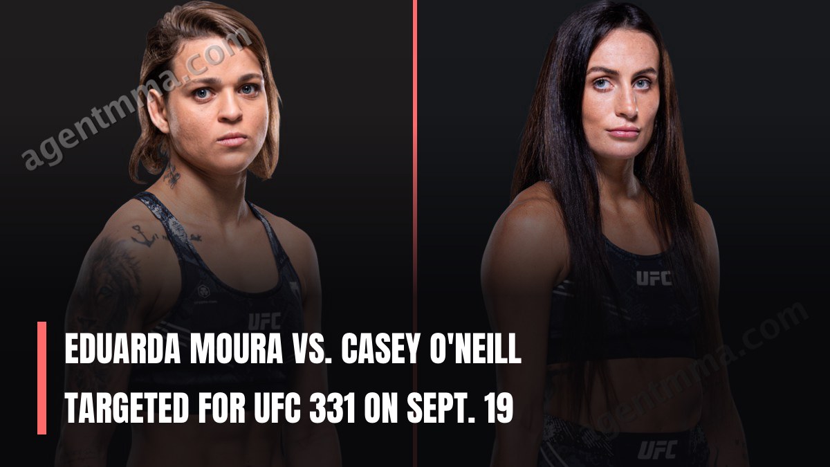 Eduarda Moura vs. Casey O'Neill Targeted for UFC 331 on Sept. 19