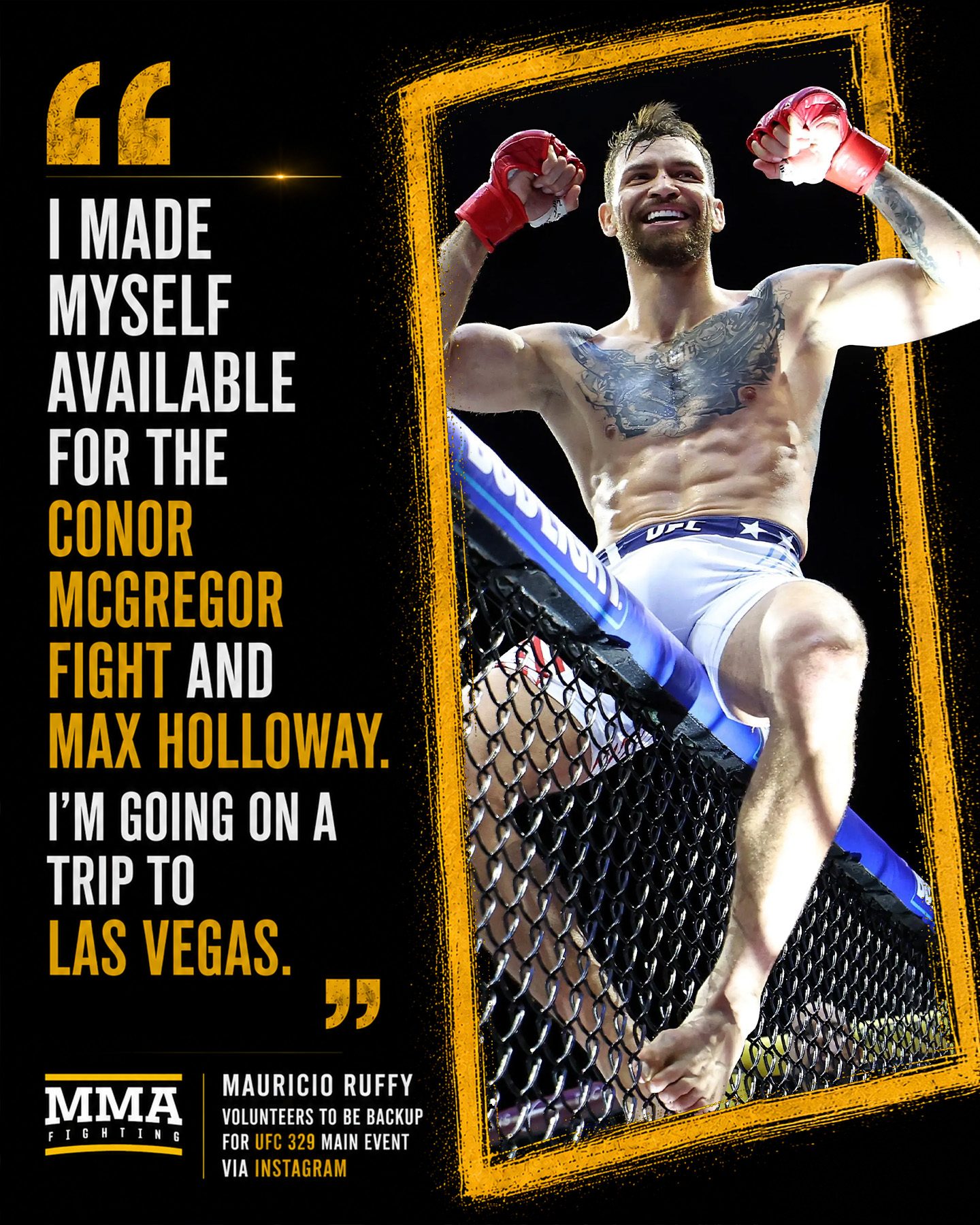 Mauricio Ruffy Volunteers as Backup for Holloway vs. McGregor at UFC 329