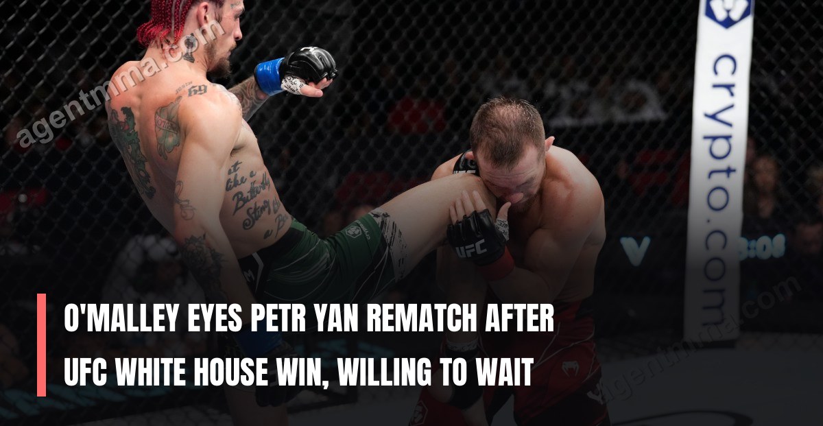 O'Malley aspira a revancha contra Petr Yan después de victoria en UFC White House, dispuesto a esperar