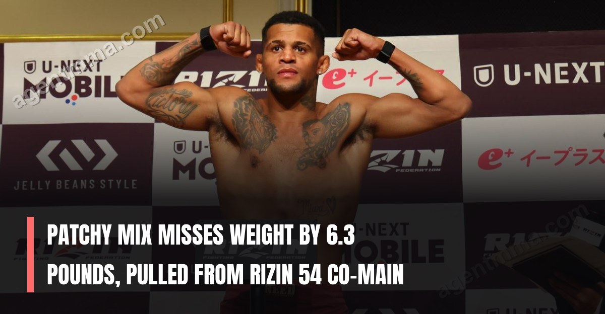 Patchy Mix Misses Weight by 6.3 Pounds, Pulled from RIZIN 54 Co-Main