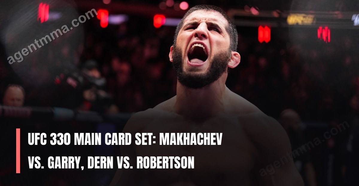 UFC 330 Main Card Set: Makhachev vs. Garry, Dern vs. Robertson