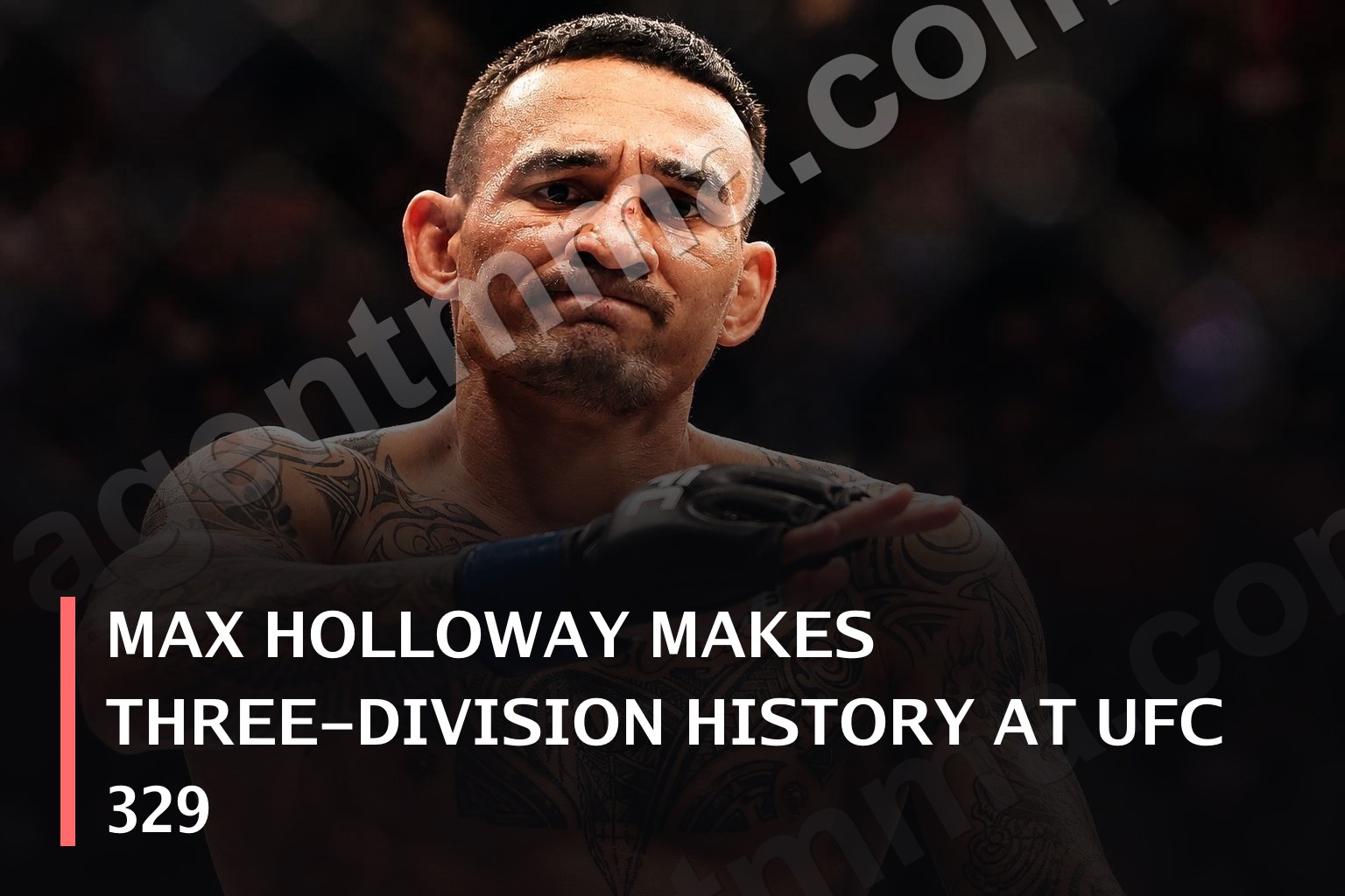 Макс Холлоуэй делает историю в трех весовых категориях на UFC 329