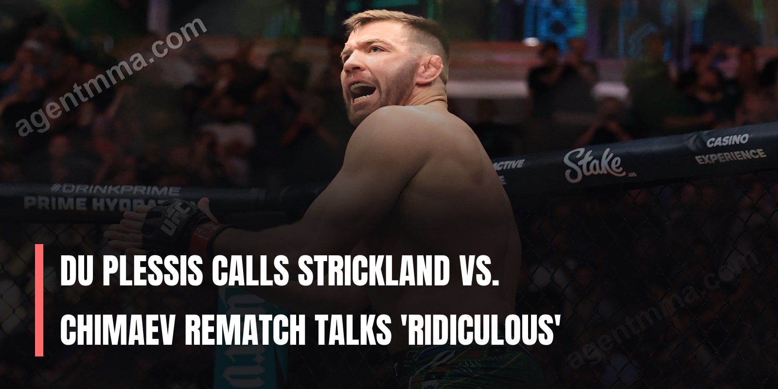 Du Plessis calls Strickland vs. Chimaev rematch talks 'ridiculous'