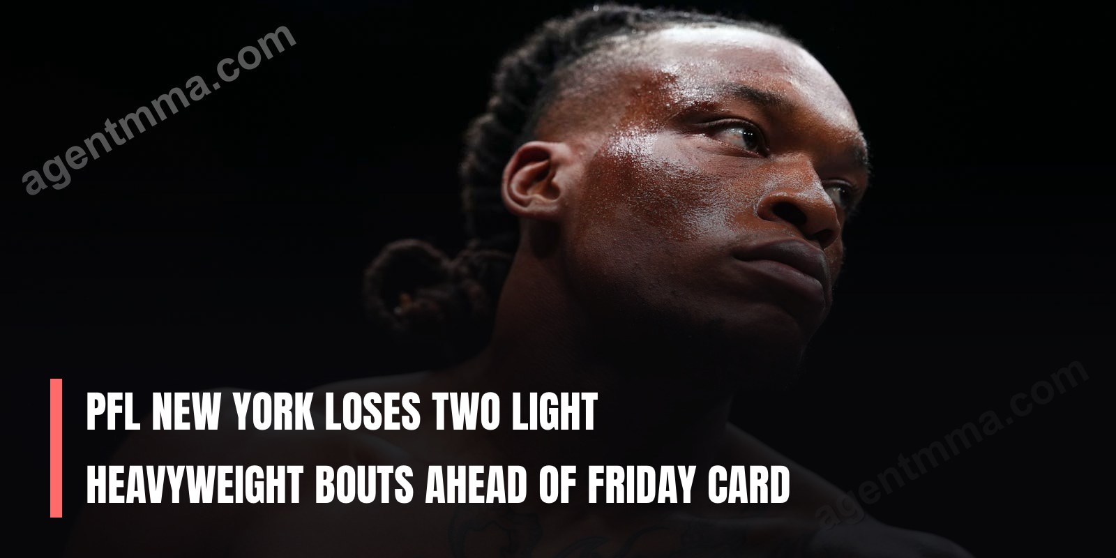 PFL New York Loses Two Light Heavyweight Bouts Ahead of Friday Card