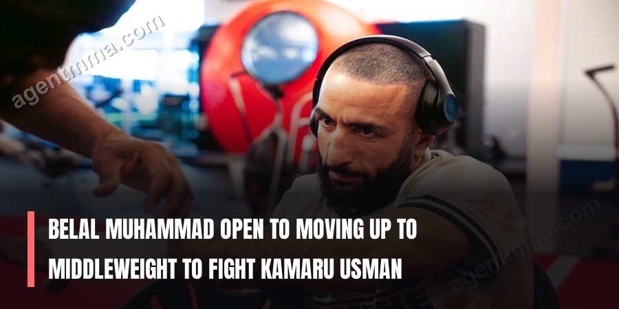 Belal Muhammad open to moving up to middleweight to fight Kamaru Usman