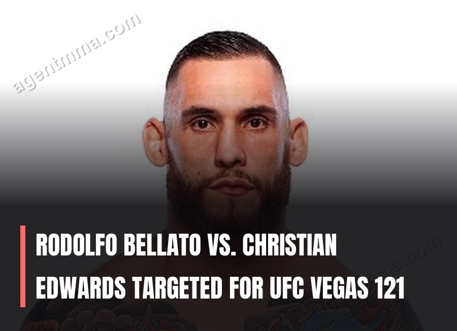 Rodolfo Bellato vs. Christian Edwards Targeted for UFC Vegas 121