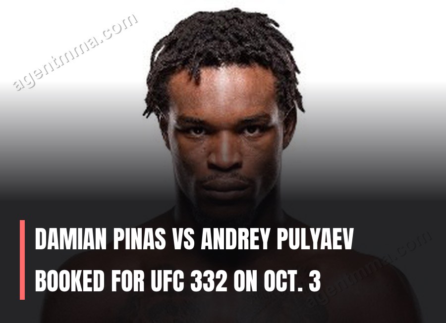 Damian Pinas vs Andrey Pulyaev Booked for UFC 332 on Oct. 3