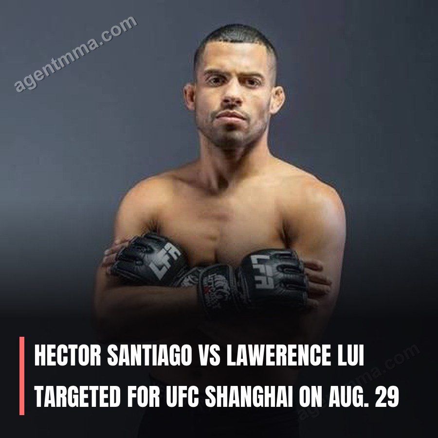 Hector Santiago vs Lawerence Lui Targeted for UFC Shanghai on Aug. 29