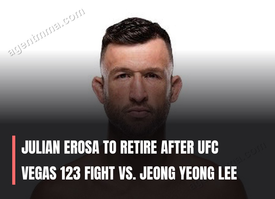 Джулиан Эроса UFC Vegas 123 жекпе-жегінде Джонг Ён Ли-мен өткізгеннен кейін зейнетке шығады