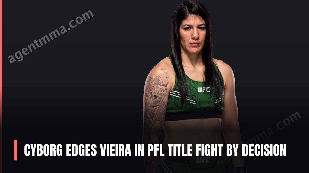 Cyborg edges Vieira in PFL title fight by decision