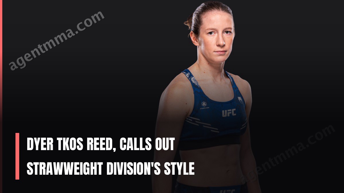 Dyer TKOs Reed, Calls Out Strawweight Division's Style